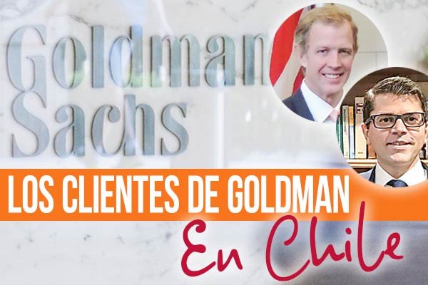 El reservado trabajo de Goldman Sachs en Chile