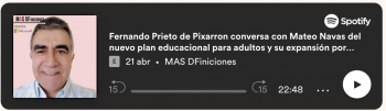 Fernando Prieto de Pixarron conversa con Mateo Navas del nuevo plan educacional para adultos y su expansión por Latam