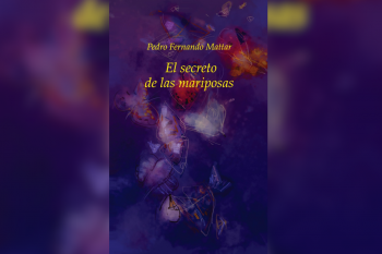 Pedro Mattar y su libro de poesía: “A veces de la tragedia se puede lograr comprensión profunda y belleza”