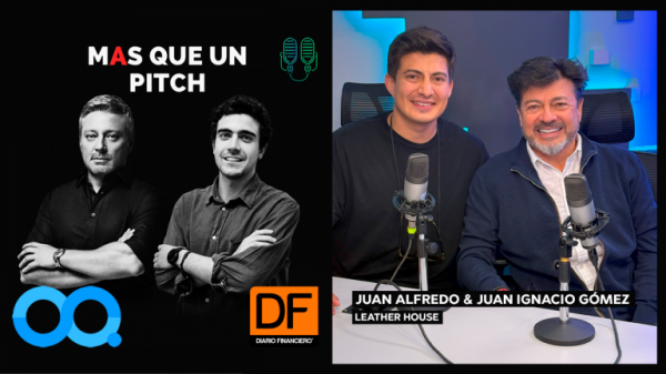 🎙️ DF MAS en Infinita | Juan Alfredo y Juan Ignacio Gómez de Leather House: “Mi padre siempre decía que si un negocio es muy bueno, es mentira”